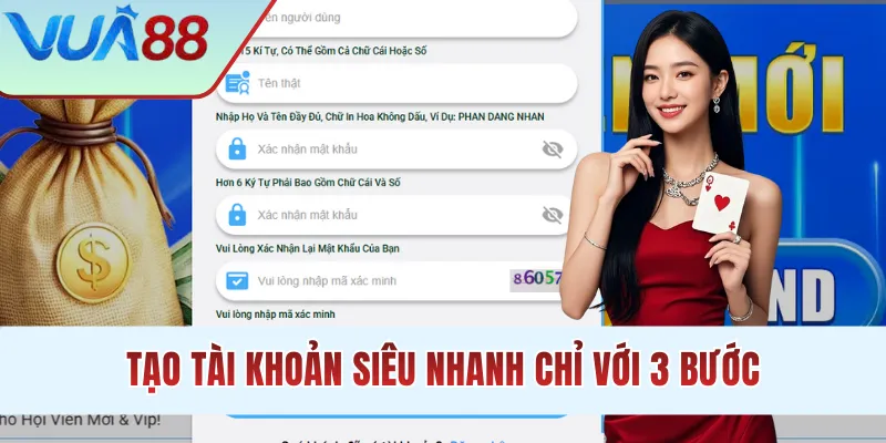 Tạo tài khoản siêu nhanh chỉ với 3 bước